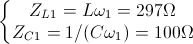 \left\{\begin{matrix} Z_{L1}=L\omega _{1}=297\Omega \\ Z_{C1}= 1/(C\omega _{1})=100\Omega \end{matrix}\right.