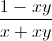 \frac{1-xy}{x+xy}