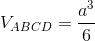 V_{ABCD}=\frac{a^{3}}{6}