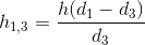 h_{1,3}=\frac{h(d_{1}-d_{3})}{d_{3}}