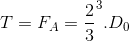 T=F_{A}=\frac{2}{3}\pi R^{3}.D_{0}