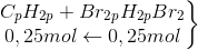 \left.\begin{matrix} C_{p}H_{2p}+Br_{2}\rightarrow C_{p}H_{2p}Br_{2}\\ 0,25mol\leftarrow 0,25mol \end{matrix}\right\}