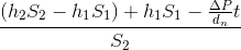 \frac{(h_{2}S_{2}-h_{1}S_{1})+h_{1}S_{1}-\frac{\Delta P}{d_{n}}t}{S_{2}}