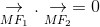 \underset{MF_{1}}{\rightarrow}.\underset{MF_{2}}{\rightarrow}=0