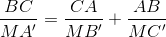 \frac{BC}{MA'}=\frac{CA}{MB'}+\frac{AB}{MC'}