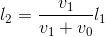 l_{2}=\frac{v_{1}}{v_{1}+v_{0}}l_{1}