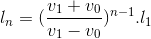 l_{n}=(\frac{v_{1}+v_{0}}{v_{1}-v_{0}})^{n-1}.l_{1}