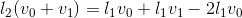 l_{2}(v_{0}+v_{1})=l_{1}v_{0}+l_{1}v_{1}-2l_{1}v_{0}