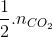 \frac{1}{2}.n_{CO_{2}}