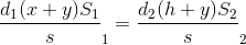 \frac{d_{1}(x+y)S_{1}}{}s_{1}=\frac{d_{2}(h+y)S_{2}}{}s_{2}