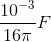 \frac{10^{-3}}{16\pi }F