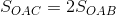 S_{OAC}=2S_{OAB}