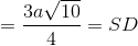 \Rightarrow CD=\frac{3a\sqrt{10}}{4}=SD