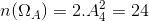 n(\Omega _{A})=2.A_{4}^{2}=24