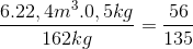 \frac{6.22,4 m^{3} . 0,5 kg}{162 kg} = \frac{56}{135}