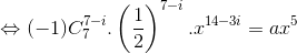 \Leftrightarrow (-1)C_{7}^{7-i}.\left ( \frac{1}{2} \right )^{7-i}.x^{14-3i}=ax^{5}