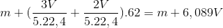 m + (\frac{3V}{5.22,4}+\frac{2V}{5.22,4}).62=m+6,089V