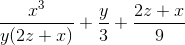 \frac{x^{3}}{y(2z+x)}+\frac{y}{3} + \frac{2z+x}{9}