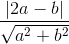 \frac{|2a-b|}{\sqrt{a^{2}+b^{2}}}