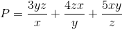 P=\frac{3yz}{x}+\frac{4zx}{y}+\frac{5xy}{z}