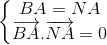 \left\{\begin{matrix} BA=NA & \\ \overrightarrow{BA}.\overrightarrow{NA}=0 & \end{matrix}\right.