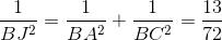 \frac{1}{BJ^{2}}=\frac{1}{BA^{2}}+\frac{1}{BC^{2}}=\frac{13}{72}