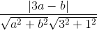 \tiny \frac{\left | 3a-b \right |}{\sqrt{a^{2}+b^{2}}\sqrt{3^{2}+1^{2}}}