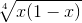 \sqrt[4]{x(1-x)}