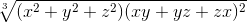 \sqrt[3]{(x^2 + y^2 + z^2)(xy + yz + zx)^2}