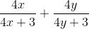 \frac{4x}{4x+3}+\frac{4y}{4y+3}