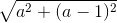 \sqrt{a^{2}+(a-1)^{2}}