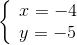 \left\{ \begin{array}{l} x = - 4\\ y = - 5 \end{array} \right.