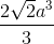 \frac{2\sqrt{2}a^3}{3}