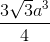 \frac{3\sqrt{3}a^{3}}{4}