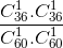 \frac{C_{36}^{1}.C_{36}^{1}}{C_{60}^{1}.C_{60}^{1}}