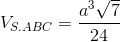 V_{S.ABC}=\frac{a^e_3\sqrt{7}}{24}