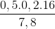 \frac{0,5.0,2.16}{7,8}