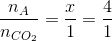 \frac{n_{A}}{n_{CO_{2}}}=\frac{x}{1}=\frac{4}{1}