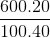 \frac{600.20}{100.40}