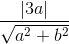 \frac{|3a|}{\sqrt{a^{2}+b^{2}}}