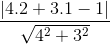 \frac{|4.2+3.1-1|}{\sqrt{4^{2}+3^{2}}}