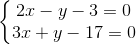 \left \{ \begin{matrix} 2x - y - 3 = 0 & \\ 3x + y - 17 = 0 & \end{matrix}