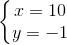 \left\{\begin{matrix} x=10 & \\ y=-1& \end{matrix}\right.