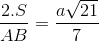 \frace_2.{S_{\Delta ABC}}e_AB = \frace_a\sqrt {21} {7}