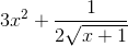 3{x^2} + \frac{1}e_2\sqrt {x + 1} 