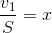 \frac{v_{1}}{S}=x