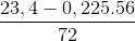 \frac{23,4-0,225.56}{72}