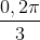 \frac{0,2\pi }{3}