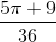 \frac{5\pi +9}{36}