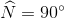 \widehat{N}=90^{\circ}